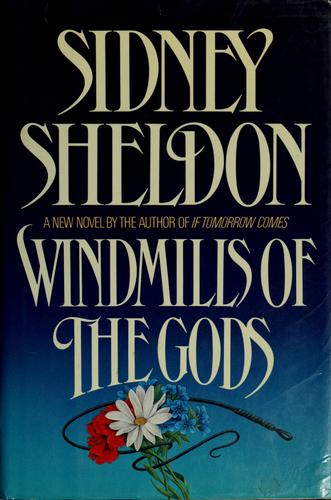 Sidney Sheldon: Windmills of the Gods (Hardcover, 1991, William Morrow & Company)