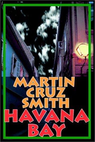 Martin Cruz Smith: Havana Bay (AudiobookFormat, 2000, Books on Tape, Inc.)