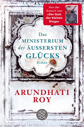 Arundhati Roy: Das Ministerium des äußersten Glücks (Paperback, German language, 2018, FISCHER Taschenbuch)
