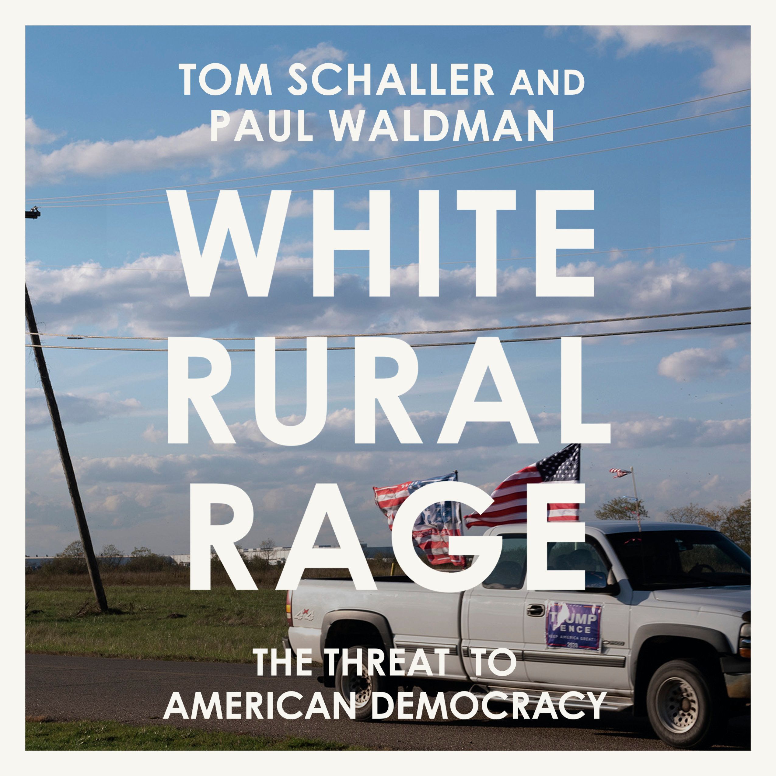 Tom Schaller, Paul Waldman: White Rural Rage (AudiobookFormat, 2024, Books on Tape)