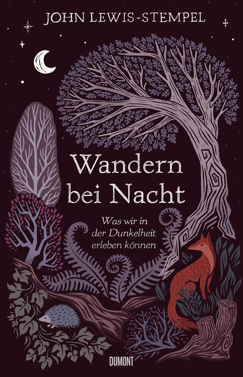 John Lewis-Stempel : Wandern bei Nacht (Hardcover, Deutsch language, 2024, DuMont Buchverlag GmbH & Co. KG)