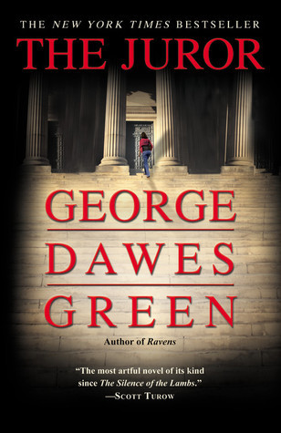 George Dawes Green: The Juror (Paperback, 2009, Grand Central Publishing)