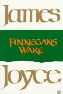 Richard Ellmann: Finnegans wake (Hardcover, 1982, Viking Press, Penguin Books)