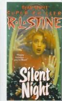 R. L. Stine: Silent Night (Fear Street Super Chiller) (Hardcover, 1999, Tandem Library)