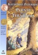 Katherine Paterson: Puente Hasta Terabithia (Hardcover, Spanish language, 2003, Tandem Library)