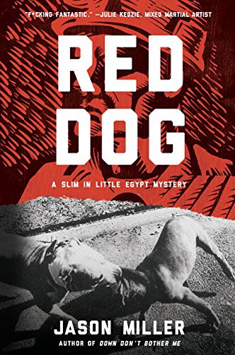 Jason Miller: Red Dog (Paperback, 2016, Harper Paperbacks)