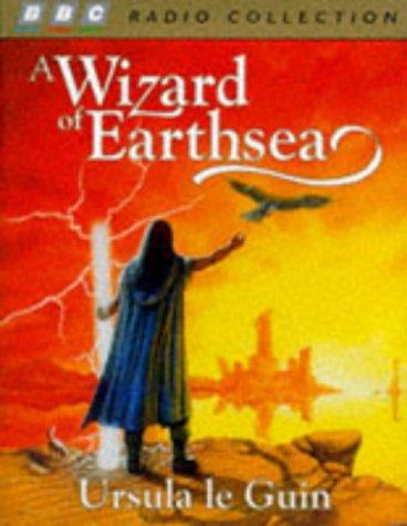 Ursula K. Le Guin (DUPLICATE), Judi Dench, Mike Maloney, Emma Fielding, David Chilton, Nick Russell-Pavier: A Wizard of Earthsea (The Earthsea Cycle, Book 1) (AudiobookFormat, 1997, BBC Pubns)