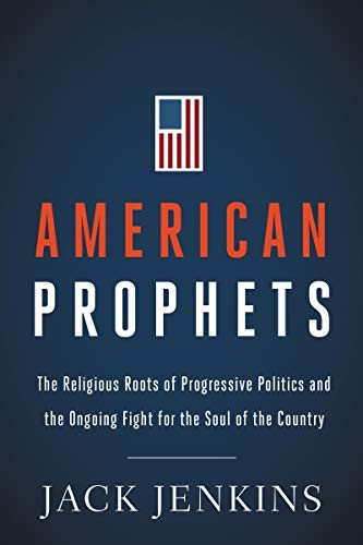 Jack Jenkins: American Prophets (Paperback, 2021, HarperOne)