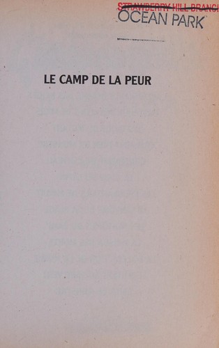 R. L. Stine: Le camp de la peur (French language, 2005, Éditions Scholastic)