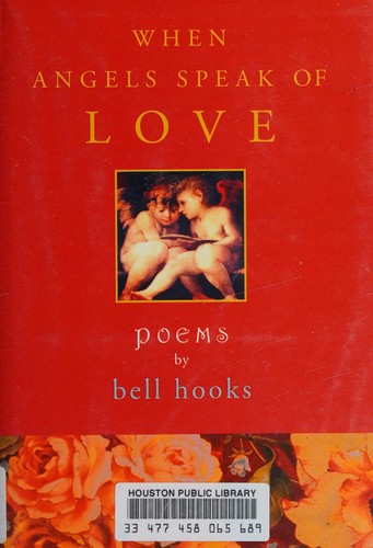 When angels speak of love (Hardcover, 2007, Atria Books)