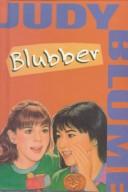 Judy Blume: Blubber (Yearling Books) (Hardcover, 1999, Tandem Library)
