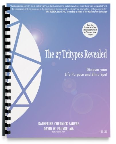Katherine Chernick Fauvre, MA David Fauvre: The 27 Enneagram Tritypes® Revealed (Paperback, 2010, Enneagram Explorations)