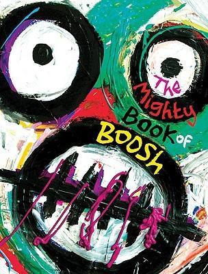 Noel Fielding, Julian Barratt, Rich Fulcher, Dave Brown, Richard Ayoade, Michael Fielding: The Mighty Book of Boosh (2009)
