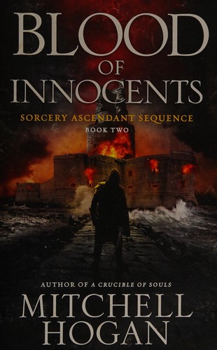 Mitchell Hogan: Blood of innocents (2016)