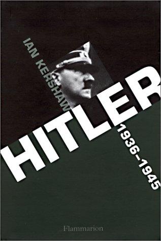 Ian Kershaw: Hitler, tome 2  (Hardcover, 2000, Flammarion)