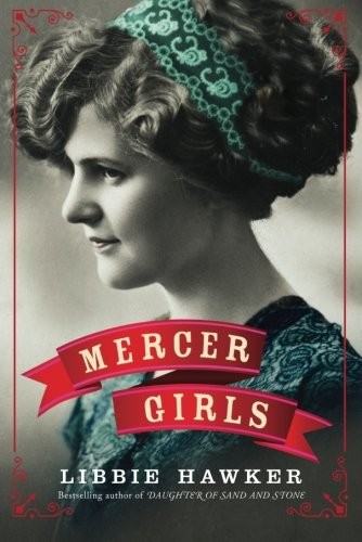 Libbie Hawker: Mercer Girls (Paperback, 2016, Lake Union Publishing)