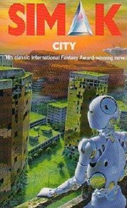 Clifford D. Simak: City (1991, Mandarin)