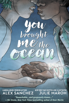 Jul Maroh, Alex Sanchez: You Brought Me the Ocean (1920, DC Comics)