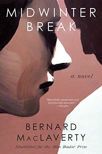 Bernard MacLaverty: Midwinter Break (Paperback, 2018, W. W. Norton & Company)