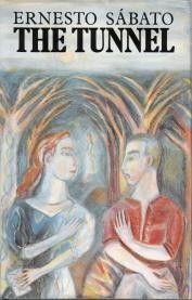 Margaret Sayers Peden, Ernesto Sabato: The Tunnel (1988, Vintage/Ebury (A Division of Random House Group))