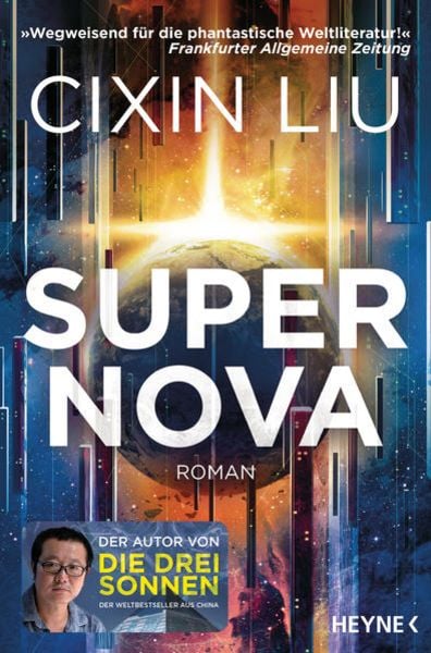 Liu Cixin: Supernova (Paperback, German language, 2021, Heyne)