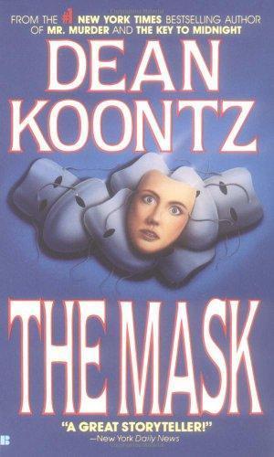 Dean Koontz: The Mask