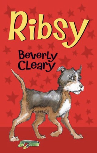 Beverly Cleary: Ribsy (EBook, 2008, HarperCollins e-books)