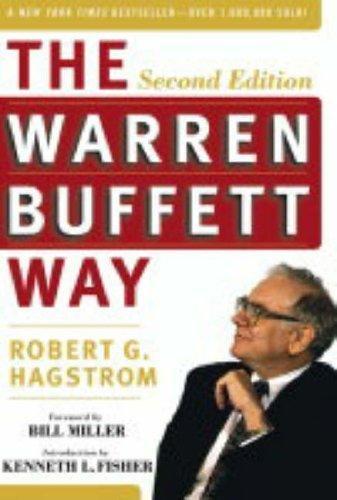Peter Lynch, Robert G. Hagstrom, Kenneth L. Fisher, Robert G. Hagstrom: The Warren Buffett Way