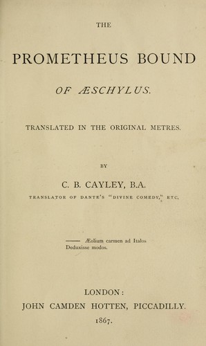 Aeschylus: The Prometheus bound of Aeschylus (1867, J.C. Hotten)