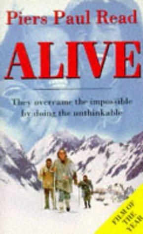 Piers Paul Read: Alive! (Paperback, 1993, Mandarin)