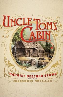 Harriet Beecher Stowe: Uncle Tom's Cabin (AudiobookFormat, 2010)