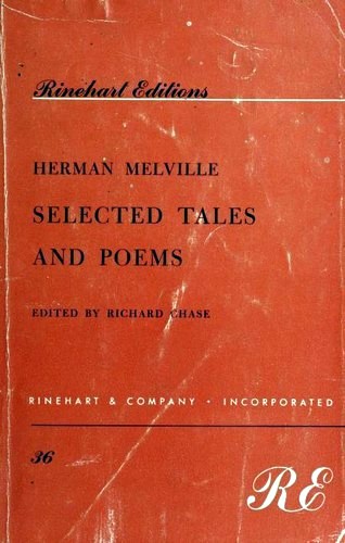 Herman Melville: Selected Tales and Poems (Paperback, 1956, Rinehart & Co.)