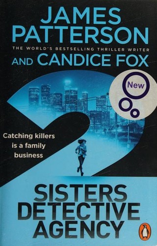 Candice Fox, James Patterson OL22258A [Work in progress. Please do not merge James Patterson.]: 2 Sisters Detective Agency (2021, Penguin Books)