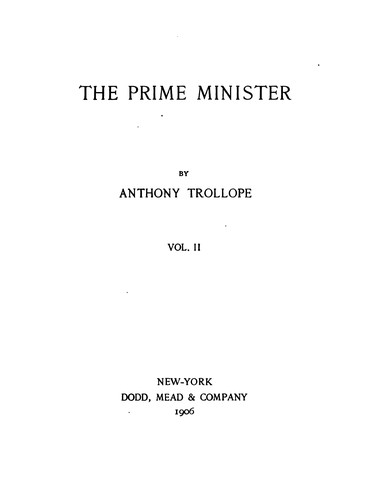 Anthony Trollope: The Prime Minister (1906, Dodd, Mead)