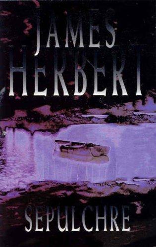James Herbert: Sepulchre (Paperback, 2000, Pan Books)