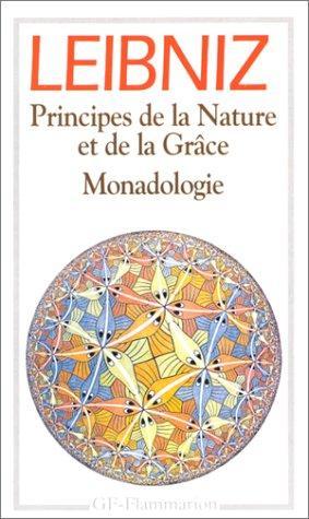Gottfried Wilhelm Leibniz: Principes de la nature et de la grâce (French language)