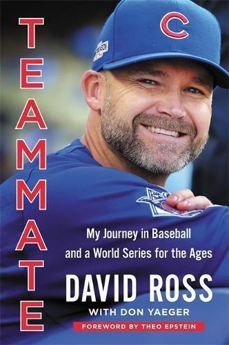 David Ross: Teammate (2017)