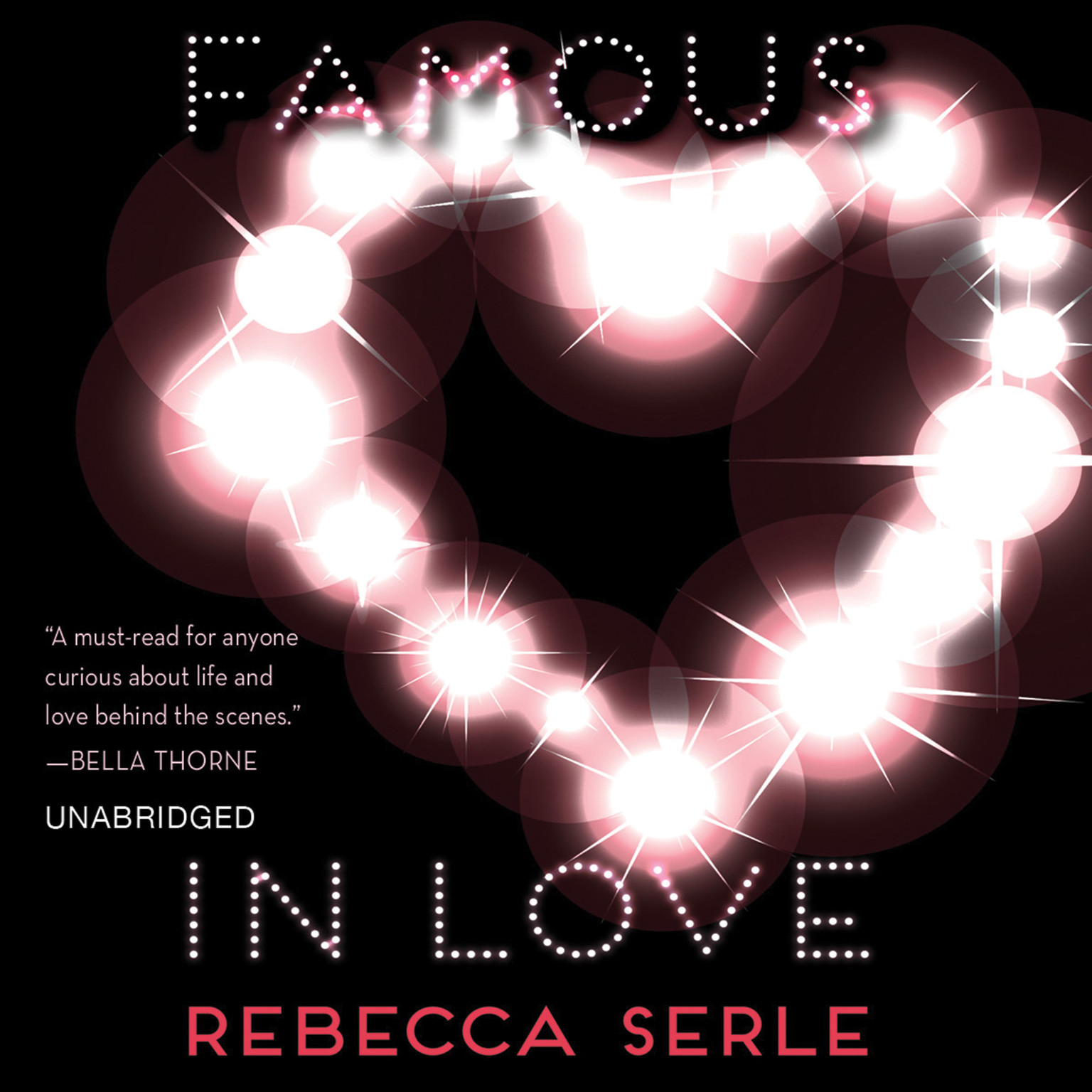 Rebecca Serle: Famous in Love (2015, Little, Brown Books for Young Readers)