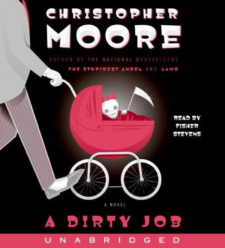 Christopher Moore: A Dirty Job (AudiobookFormat, 2006, HarperAudio)