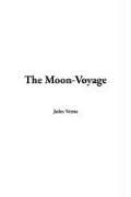 Jules Verne: The Moon-voyage (Paperback, 2005, IndyPublish.com)