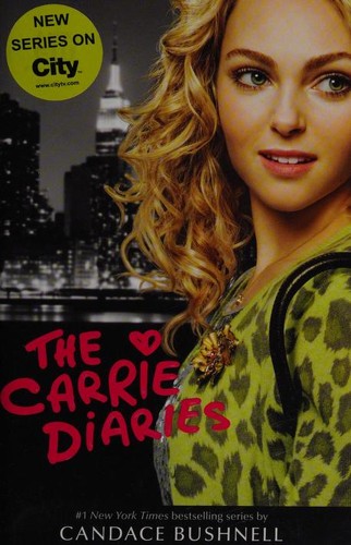 Candace Bushnell: The Carrie Diaries (2013, HarperCollins Publishers)
