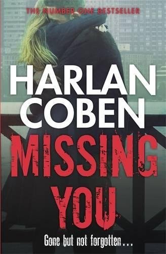Harlan Coben: Missing You (Hardcover, 2014, Orion)