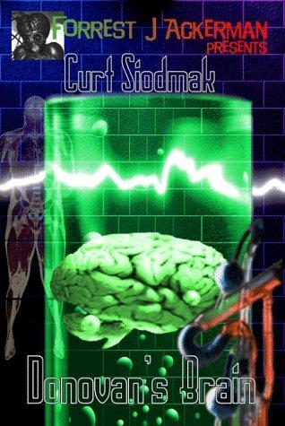 Curt Siodmak: Donovan's Brain (Paperback, 1942, Pulpless.com)