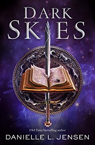 Danielle L. Jensen: Dark Skies (Hardcover, 2020, Tor Teen)