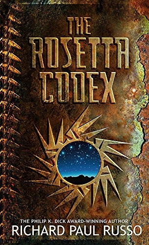 Richard Paul Russo: Rosetta Codex (Paperback, 2005, ORBIT (LITT))