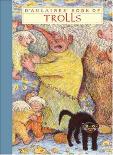 Ingri d'Aulaire, Edgar Parin D'Aulaire: D'Aulaires' Book of Trolls (New York Review Children's Collection) (Hardcover, 2006, NYR Children's Collection)