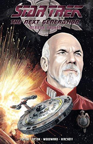 Scott Tipton, David Tipton: Star Trek: The Next Generation - Mirror Broken (2018)