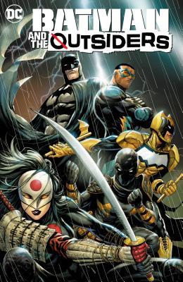 Bryan Edward Hill: Batman and the the Outsiders, Vol. 1: Lesser Gods (Paperback, 2020, DC Comics)