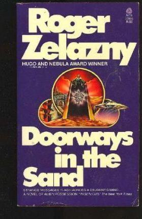 Roger Zelazny: Doorways in the Sand (1977)