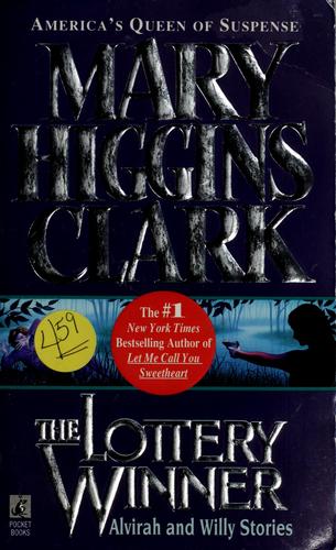 Mary Higgins Clark: The Lottery Winner (Paperback, 1995, Pocket)